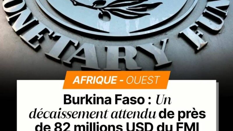 Burkina Faso : le FMI accorde 82 millions de dollars malgré les promesses de rupture avec l&rsquo;Occident