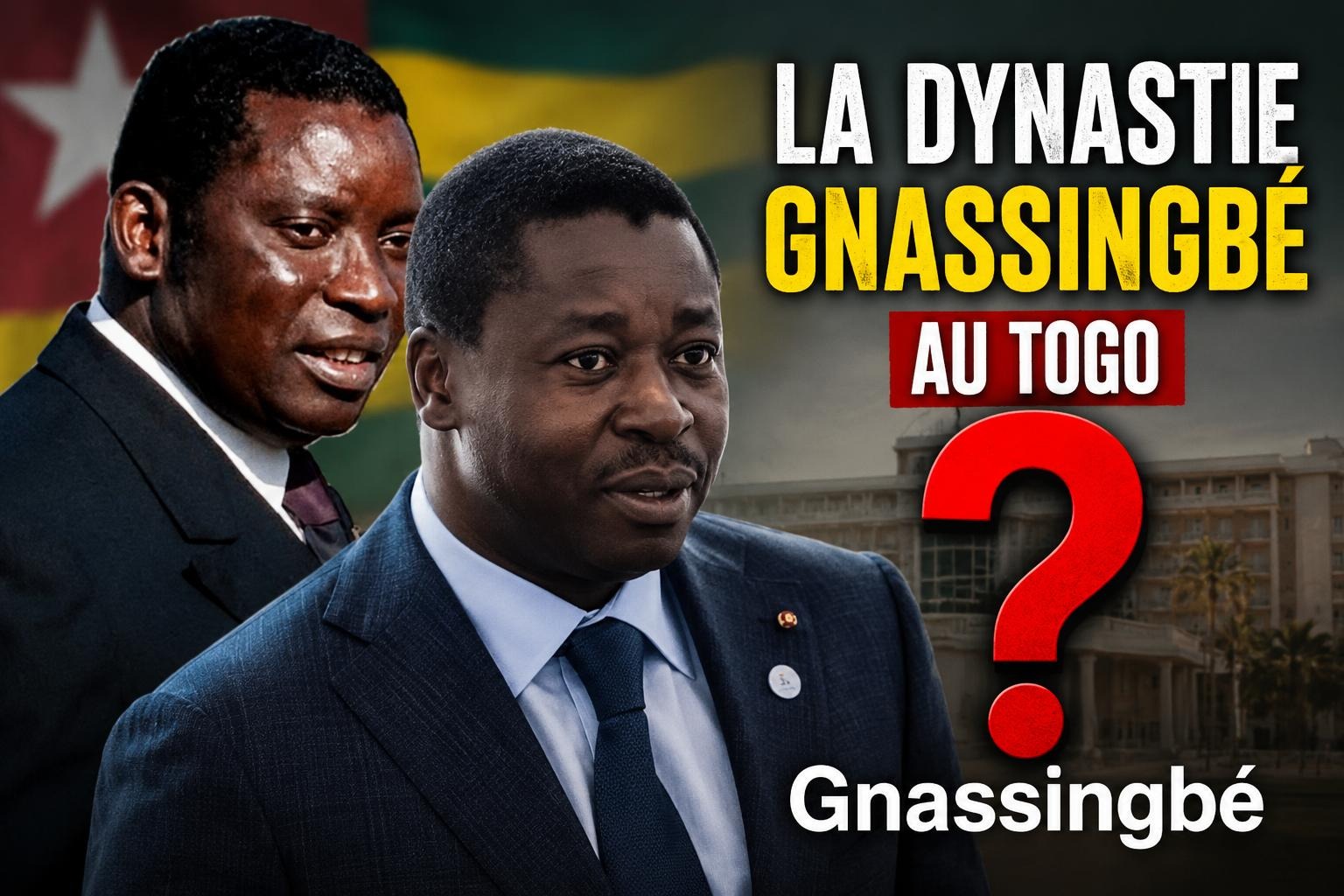 Togo : la dynastie Gnassingbé verrouille le pouvoir pour les décennies à venir