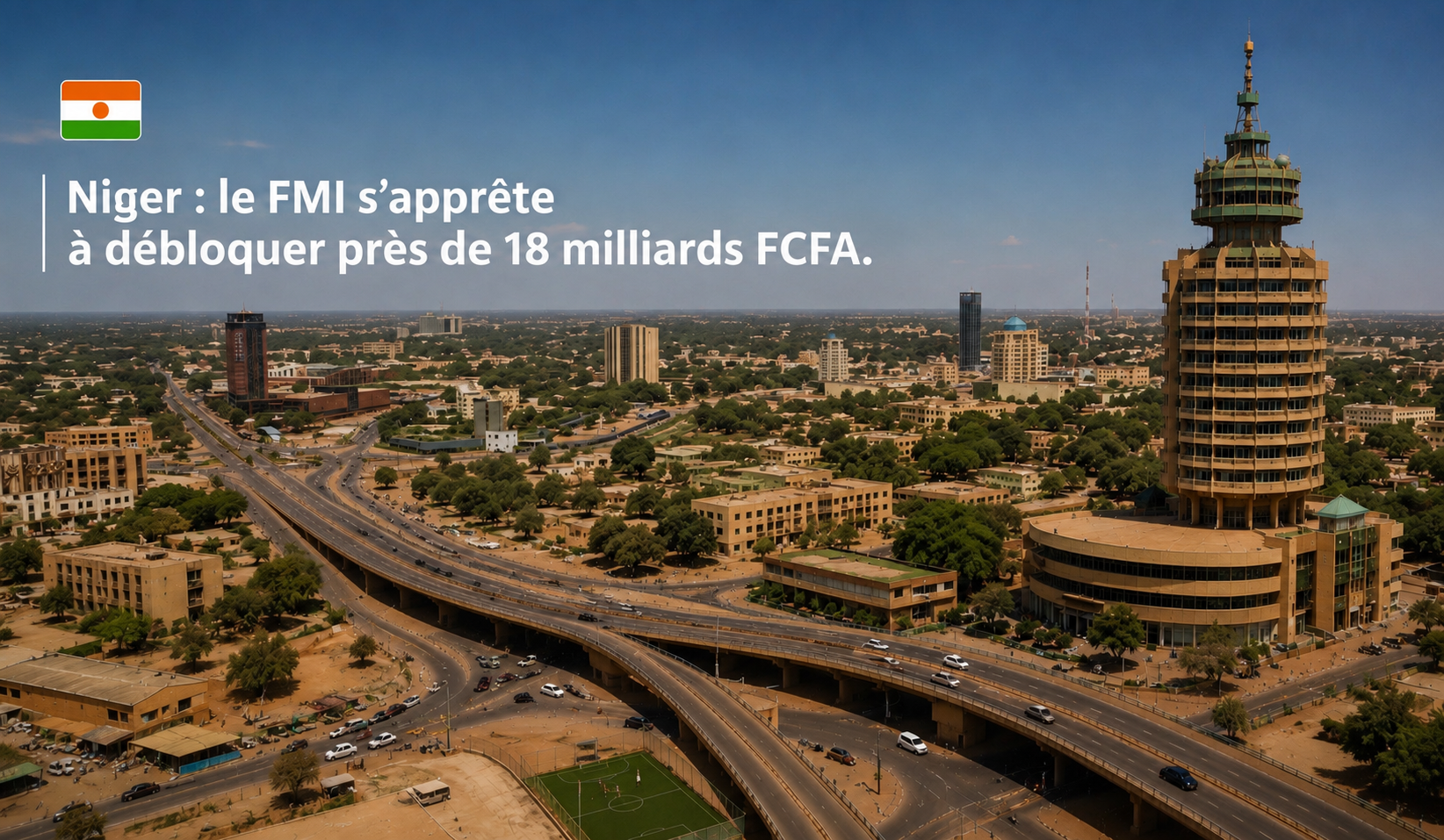 Niger : le FMI valide un soutien financier essentiel de 18 milliards de FCFA