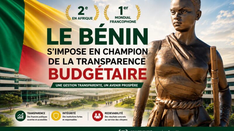 Bénin : leader mondial francophone de la transparence budgétaire, une révolution en marche