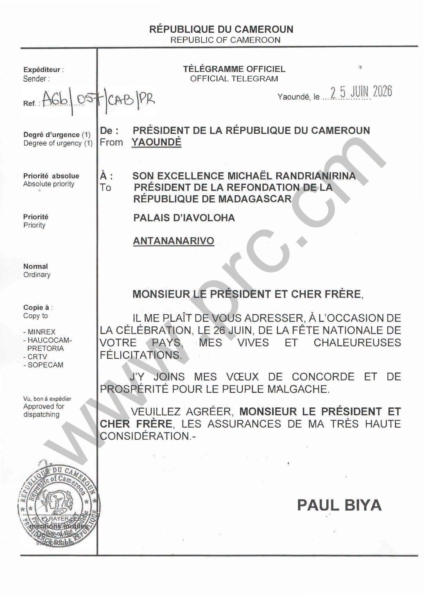 Message de félicitations du Président Paul Biya à Son Excellence Michaël Randrianirina, à l'occasion de la célébration de la fête nationale de la République de Madagascar, le 26 juin 2026.